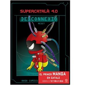 SUPERCATALÀ 4.0 VOL. 04 : DESCONNEXIÓ (RESET) | 9788469755228 | RESINA, OLGA / PÉREZ MOYA, SERGIO