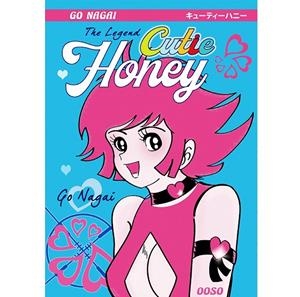 CUTIE HONEY. THE LEGEND | 9788494816086 | NAGAI, GO