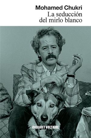 SEDUCCIÓN DEL MIRLO BLANCO, LA | 9788494941498 | CHUKRI, MOHAMED