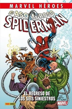 MARVEL HÉROES. EL ASOMBROSO SPIDERMAN : EL REGRESO DE LOS SEIS SINIESTROS | 9788413343358 | LEE, STAN / MICHELINIE, DAVID