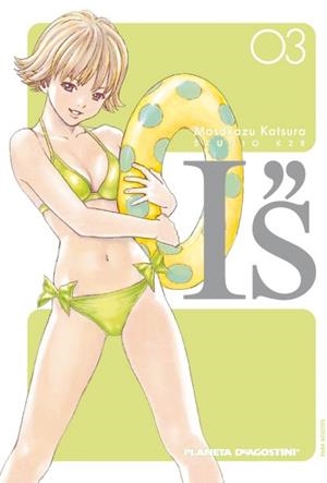 I''S KANZENBAN 03 | 9788467482973 | KATSURA, MASAKAZU