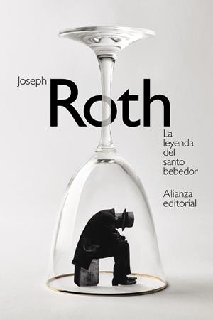 LEYENDA DEL SANTO BEBEDOR, LA | 9788491817581 | ROTH, JOSEPH