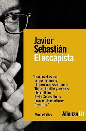 ESCAPISTA, EL | 9788491818502 | SEBASTIÁN, JAVIER