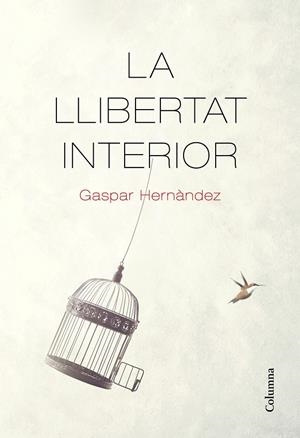 LLIBERTAT INTERIOR, LA | 9788466426237 | HERNÀNDEZ, GASPAR