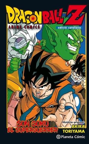 BOLA DE DRAC Z. GOKU ES UN SUPER SAIYAN | 9788491468349 | TORIYAMA, AKIRA