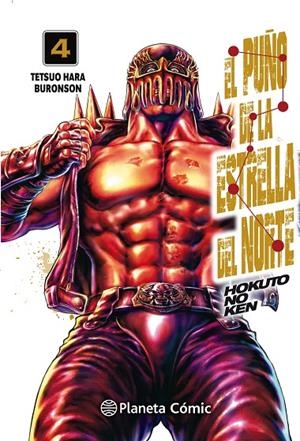 PUÑO DE LA ESTRELLA DEL NORTE (HOKUTO NO KEN), EL 04 | 9788413410654 | HARA, TETSUO / BURONSON