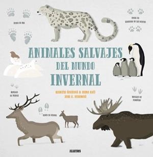 ANIMALES SALVAJES DEL MUNDO INVERNAL | 9788000056302 | SPACKOVA, M. / BARTOVA, E.