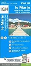 PNR DE MARTINIQUE - LE MARIN / PRESQU'ÎLE DES TROIS ÎLETS : TOP 25 OUTRE MER [2020] | 9782758547020