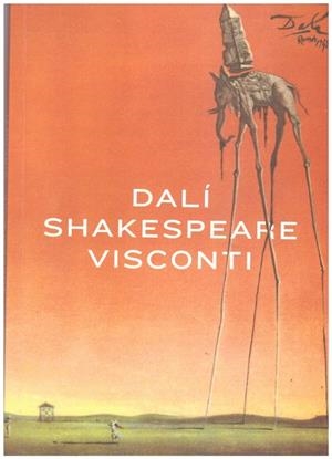 DALÍ, SHAKESPEARE, VISCONTI | 8435137516506 | AGUER, MONTSE / MONI, LUCIA