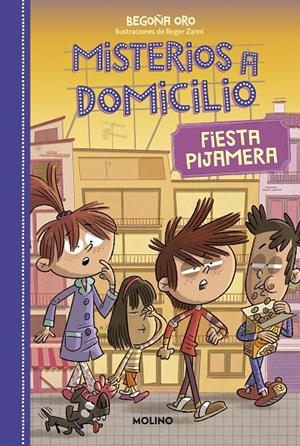 MISTERIOS A DOMICILIO 07 : FIESTA PIJAMERA | 9788427218956 | ORO, BEGOÑA