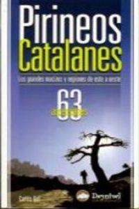PIRINEOS CATALANES 63 ASCENSIONES | 9788498290202 | GEL, CARLES