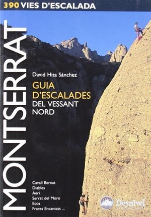 MONTSERRAT 390 VIES D'ESCALADA | 9788495760968 | HITA, DAVID