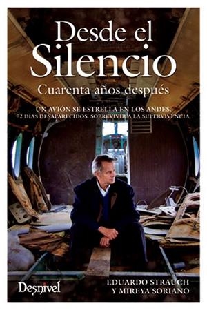 DESDE EL SILENCIO | 9788498292695 | STRAUCH, EDUARDO / SORIANO, MIREYA