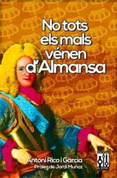 NO TOTS ELS MALS VENEN D'ALMANSA | 9788493870522 | RICO I GARCIA, ANTONI