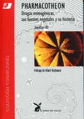 PHARMACOTHEON. DROGAS ENTEOGENICAS SUS FUENTES VEGETALES Y SU HISTORIA  | 9788487403231 | OTT, JONATHAN 