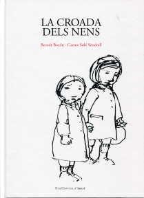 CROADA DELS NENS, LA | 9788461475872 | SOLÉ VENDRELL, CARME