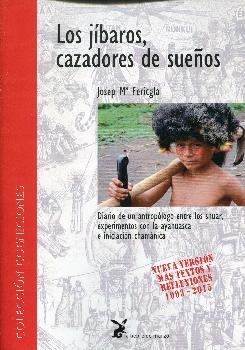 JIBAROS, CAZADORES DE SUEÑOS, LOS | 9788492470372 | FERICGLA, JOSEP Mª