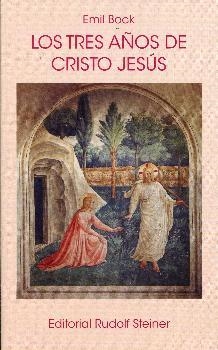 TRES AÑOS DE CRISTO JESUS, LOS | 9788492843558 | BOCK, EMIL