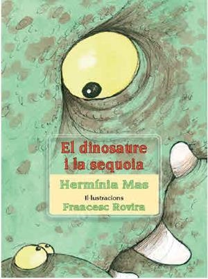 DINOSAURE I LA SEQUOIA, EL | 9788493668952 | MAS, HERMÍNIA