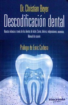 DESCODIFICACIÓN DENTAL | 9788494216312 | BEYER, CHRISTIAN