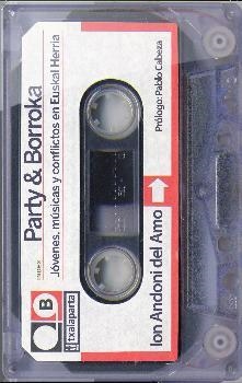 PARTY & BORROKA | 9788416350650 | DEL AMO, ION ANDONI