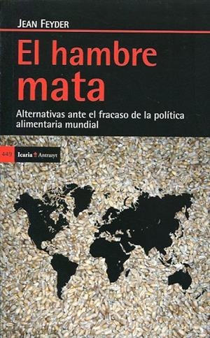 HAMBRE MATA, EL | 9788498887440 | FEYDER, JEAN