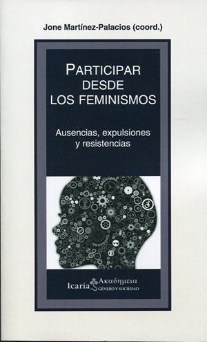 PARTICIPAR DESDE LOS FEMINISMOS | 9788498887853 | MARTÍNEZ-PALACIOS, JONE