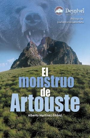 MONSTRUO DE ARTOUSTE | 9788496192799 | MARTÍNEZ EMBID, ALBERTO