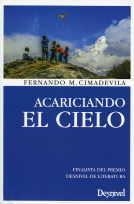 ACARICIANDO EL CIELO | 9788498293005 | CIMADEVILLA, FERNANDO M.