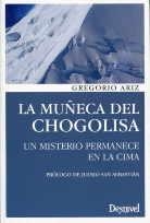 MUÑECA DEL CHOGOLISA, LA | 9788498292930 | ARIZ, GREGORIO