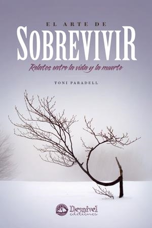 ARTE DE SOBREVIVIR, EL | 9788498292145 | PARADELL, TONI