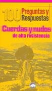 CUERDAS Y NUDOS DE ALTA RESISTENCIA | 9788495760340
