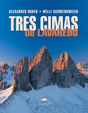 TRES CIMAS DE LAVAREDO | 9788496192652 | HUBER, ALEXANDER