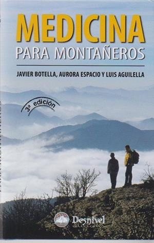 MEDICINA PARA MONTAÑEROS ( 3ª edición) | 9788498291353 | BOTELLA DE MAGLIA