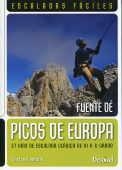 PICOS DE EUROPA. ESCALADAS FACILES | 9788498292725 | LAMOILE, CARLOS