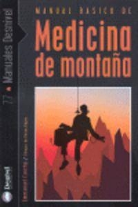 MEDICINA DE MONTAÑA, MANUAL BASICO DE... | 9788498291292 | CAUCHY