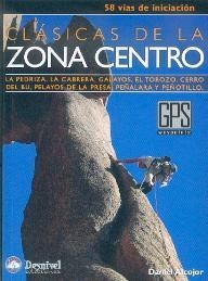 CLASICAS DE LA ZONA CENTRO | 9788498291650 | ALCOJOR, DANIEL