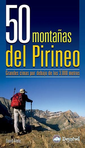 50 MONTAÑAS DEL PIRINEO | 9788498290820 | ATELA, DAVID