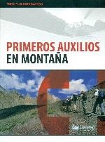 PRIMEROS AUXILOS EN MONTAÑA | 9788498292312 | SUBIRATS BAYEGO, ENRIC