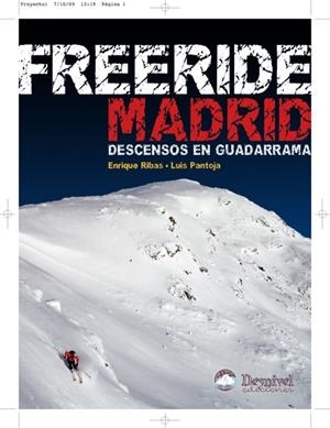 FREERIDE MADRID | 9788498291773 | RIBAS, ENRIQUE / PANTOJA, LUIS