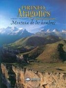 PIRINEO ARAGONES. MONTAÑAS DE LOS HOMBRES | 9788495760203 | FOLLET / MENDIETA