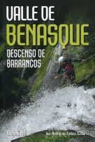 VALLE DE BENASQUE. DESCENSO DE BARRANCOS | 9788498292770 | RODRÍGUEZ-TORÍCES GAMARRA, IVÁN