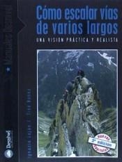 COMO ESCALAR VIAS DE VARIOS LARGOS | 9788487746987 | LUJÁN / NÚÑEZ, TINO