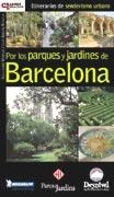 PARQUES Y JARDINES DE BARCELONA | 9788495760395 | MIRECKI / GARCÍA REVIEJO