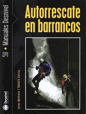 AUTORRESCATE EN BARRANCOS | 9788496192881 | MONTESA
