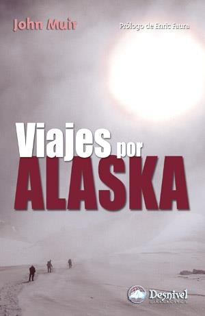 VIAJES POR ALASKA | 9788496192522 | MUIR
