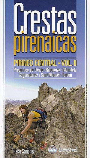 CRESTAS PIRENAICAS - VOL. II | 9788498291735 | SÁNCHEZ, PAKO