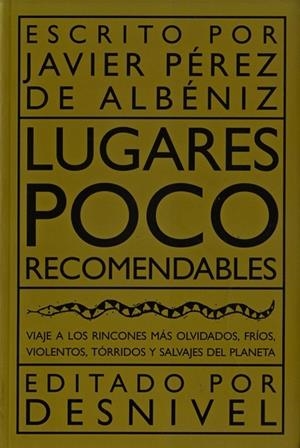 LUGARES POCO RECOMENDABLES | 9788489969070 | PÉREZ DE ALBÉNIZ