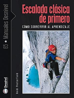 ESCALADA CLASICA DE PRIMERO | 9788498290462 | PESTERFIELD