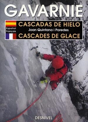 GAVARNIE. CASCADAS DE HIELO | 9788487746475 | QUINTANA